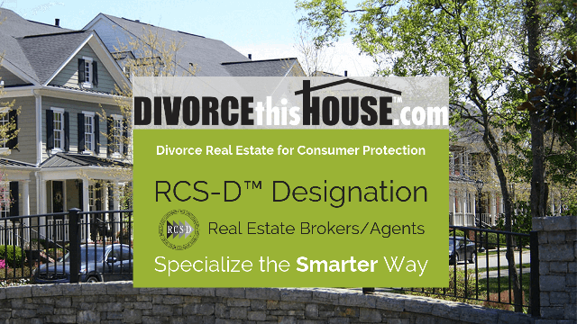 A sign that says divorce the house rcsd-designation.